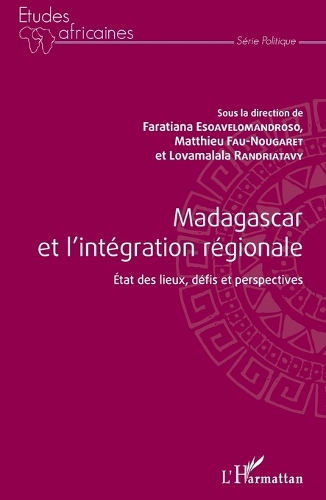Madagascar et l'intégration régionale