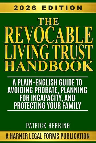 The Revocable Living Trust Handbook