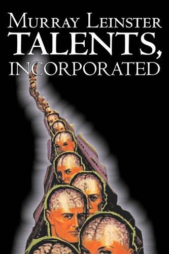 Talents, Incorporated by Murray Leinster, Science Fiction, Adventure