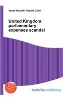 United Kingdom Parliamentary Expenses Scandal