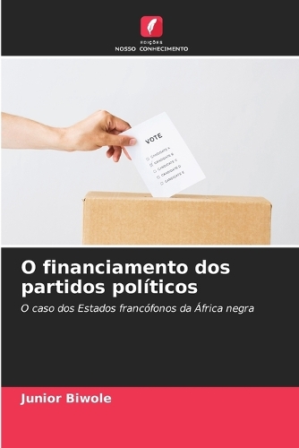 O financiamento dos partidos políticos