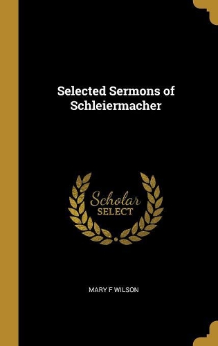 Selected Sermons of Schleiermacher