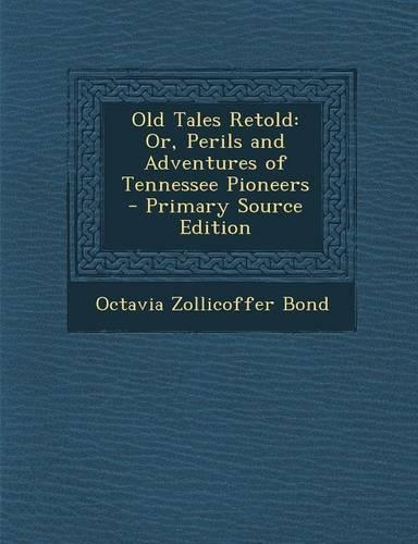 Old Tales Retold