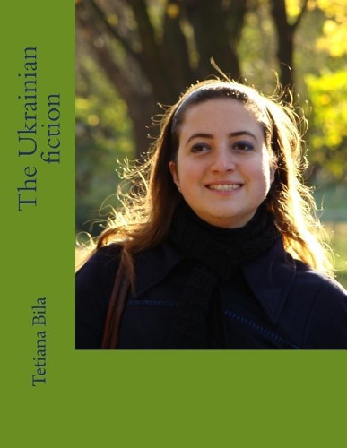 The Ukrainian Fiction