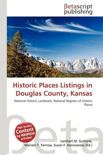 Historic Places Listings in Douglas County, Kansas