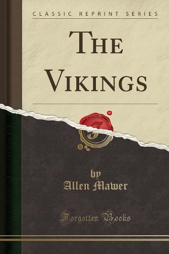 The Vikings (Classic Reprint)