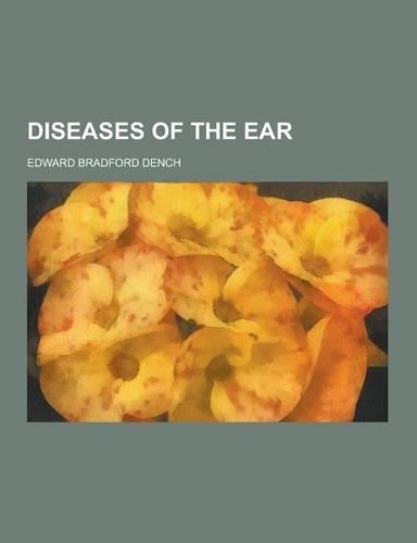 Diseases of the Ear: (English)