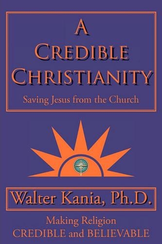A Credible Christianity