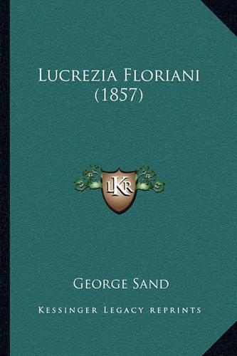 Lucrezia Floriani (1857)