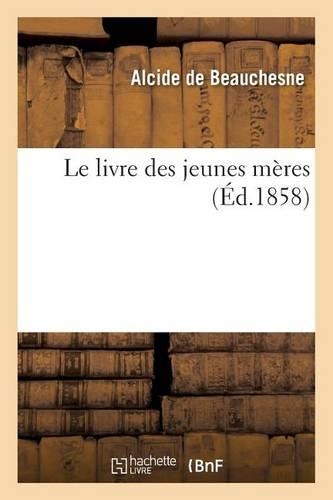Le Livre Des Jeunes Mères