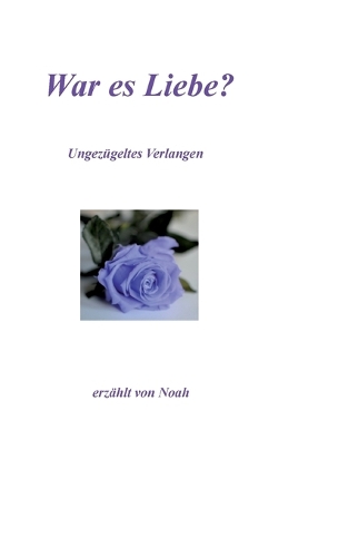 War es Liebe?