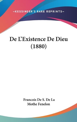 De L'Existence De Dieu (1880)