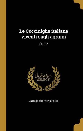 Le Cocciniglie italiane viventi sugli agrumi