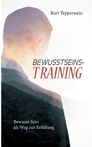 Bewusstseins-Training