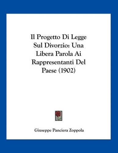 Il Progetto Di Legge Sul Divorzio