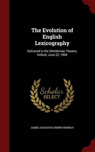 The Evolution of English Lexicography