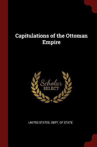 Capitulations of the Ottoman Empire