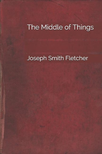 The Middle of Things