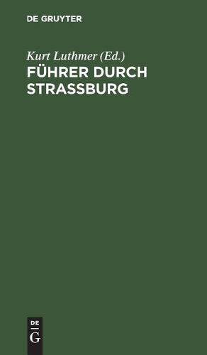 Führer durch Strassburg