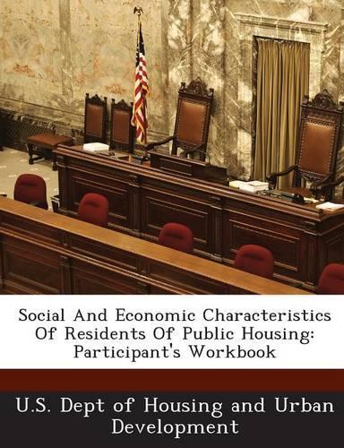 Social and Economic Characteristics of Residents of Public Housing
