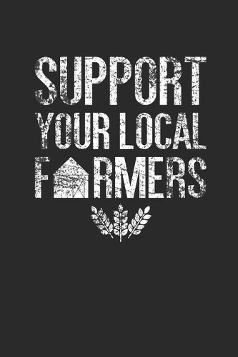 Support Your Local Farmers