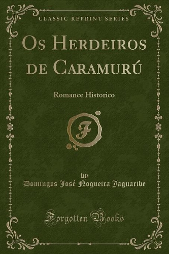 OS Herdeiros de Caramurú