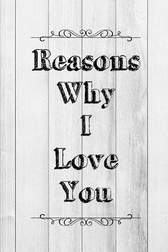 Reasons Why I Love You
