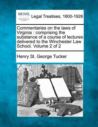 Commentaries on the laws of Virginia