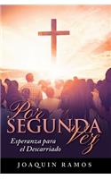 Por Segunda Vez