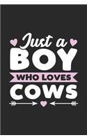 Just A Boy Who Loves Cows