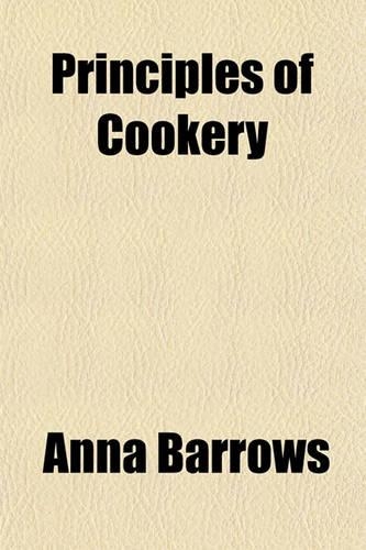 Principles of Cookery