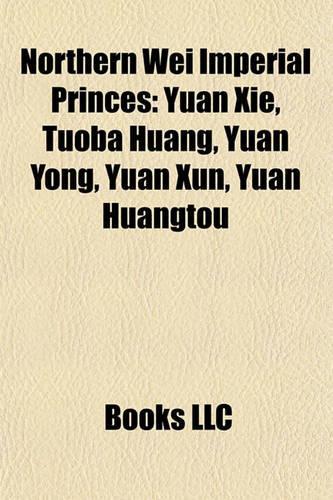 Northern Wei Imperial Princes