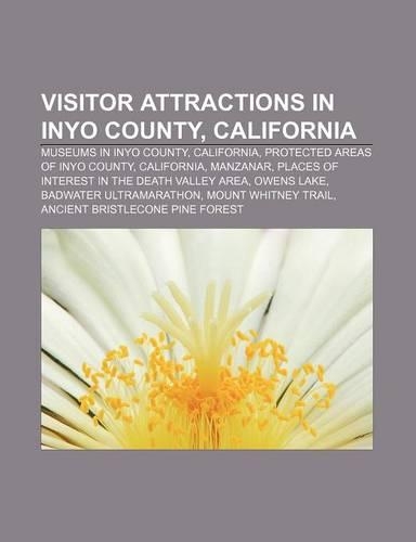 Visitor Attractions in Inyo County, California