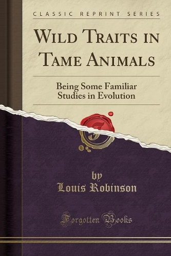 Wild Traits in Tame Animals