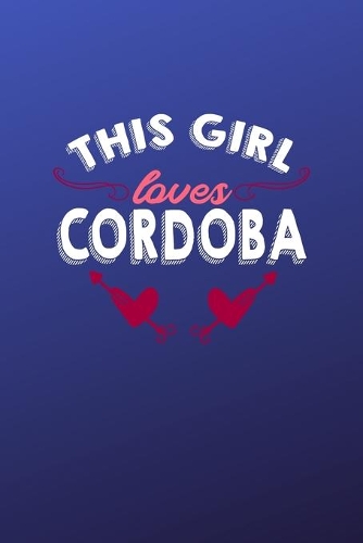 This girl loves Cordoba