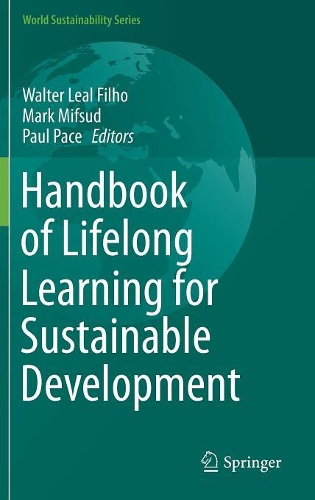Handbook of Lifelong Learning for Sustainable Development