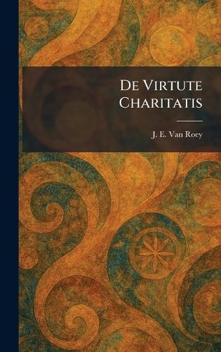 De Virtute Charitatis