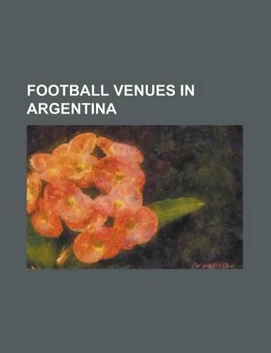 Football Venues in Argentina