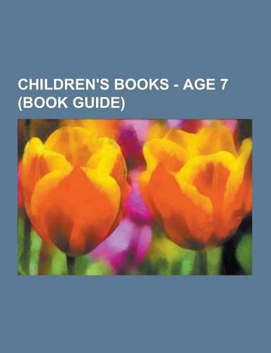 Children's Books - Age 7 (Book Guide)
