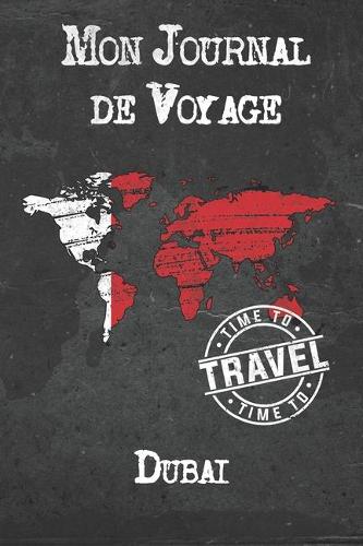 Mon Journal de Voyage Dubai