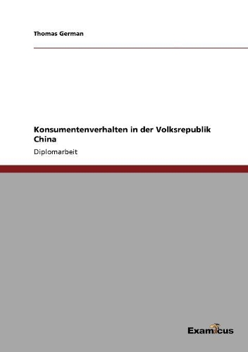 Konsumentenverhalten in der Volksrepublik China