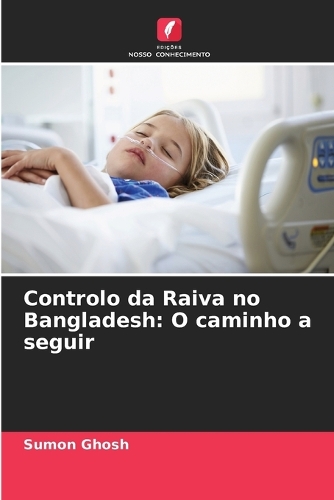 Controlo da Raiva no Bangladesh