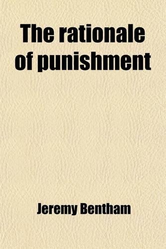 The Rationale of Punishment