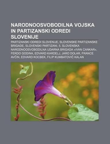 Narodnoosvobodilna Vojska in Partizanski Odredi Slovenije