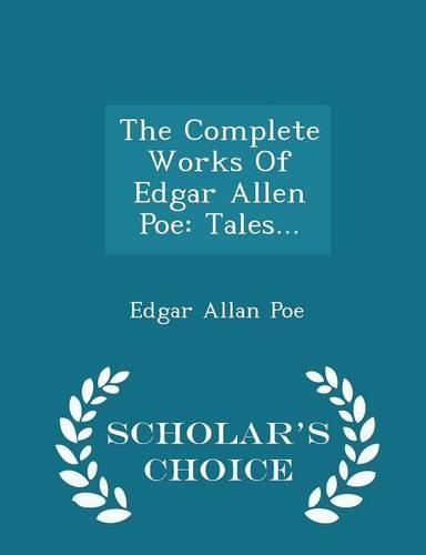 The Complete Works of Edgar Allen Poe