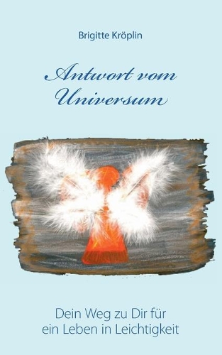 Antwort vom Universum