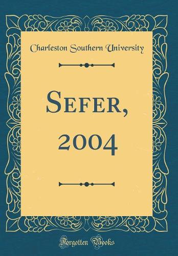 Sefer, 2004 (Classic Reprint)