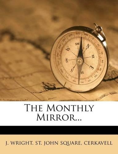 The Monthly Mirror...