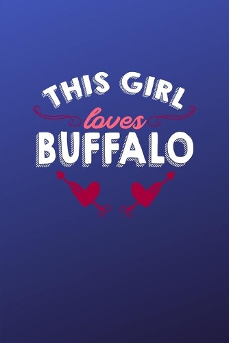 This girl loves Buffalo