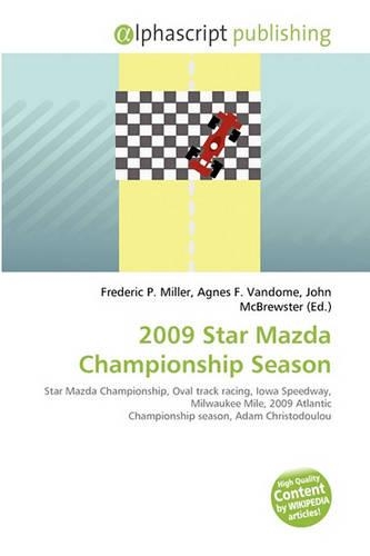 2009 Star Mazda Championship Season